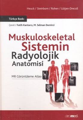 Muskuloskeletal Sistemin Radyolojik Anatomisi Mr Görüntüleme Atlası