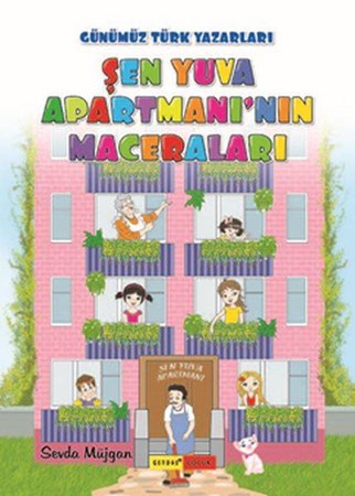 Şen Yuva Apartmanının Maceraları