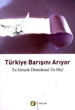 Türkiye Barışını Arıyor