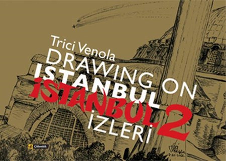Drawing On Istanbul İstanbul İzleri 2