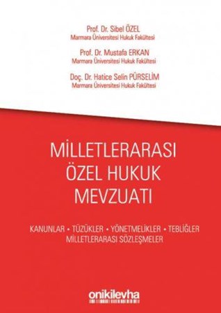 Milletlerarası Özel Hukuk Mevzuatı Sibel Özel