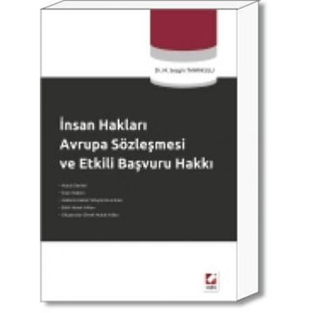 İnsan Hakları Avrupa Sözleşmesi Ve Etkili Başvuru Hakkı