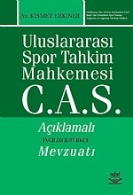 Uluslararası Spor Tahkim Mahkemesi C.a.s. Açıklamalı İngilizce-Türkçe Mevzuatı