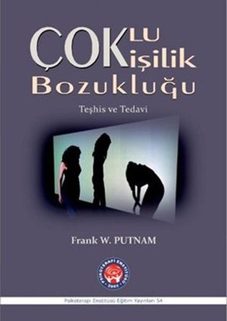 Çoklu Kişilik Bozukluğu / Teşhis ve Tedavi
