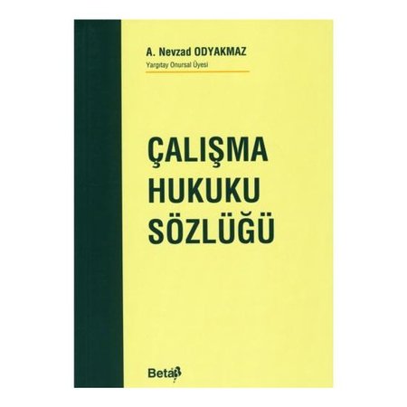 Çalışma Hukuku Sözlüğü