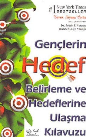 Gençlerin Hedef Belirleme Ve Hedeflerine Ulaşma Kılavuzu
