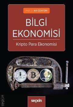 Bilgi Ekonomisi Kripto Para Ekonomisi