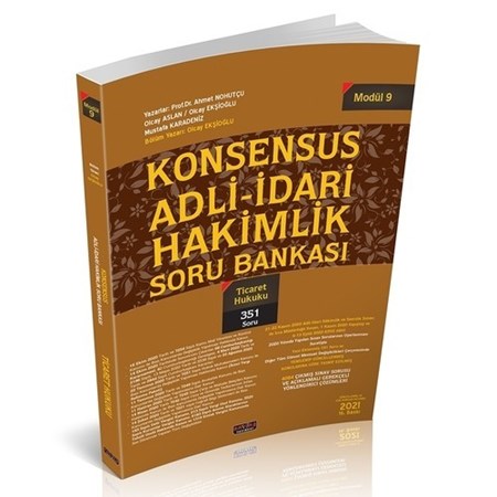 Konsensus Adli İdari Hakimlik Ticaret Hukuku Soru Bankası Modül 9 Savaş Yayınları 2021