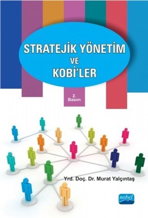 Stratejik Yönetim Ve Kobi’Ler