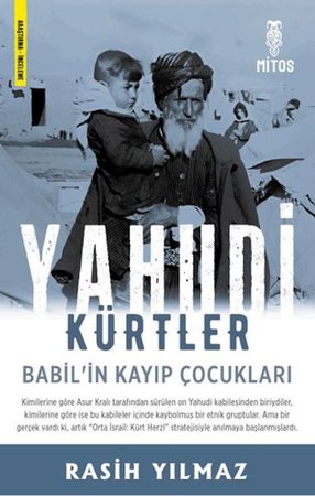 Yahudi Kürtler - Babil’in Kayıp Çocukları