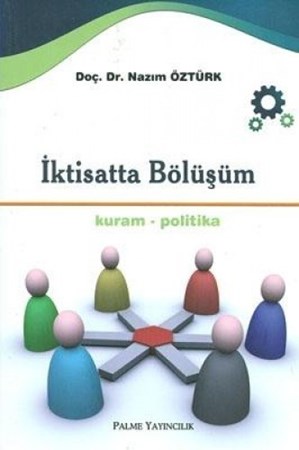 İktisatta Bölüşüm Kuram Politika