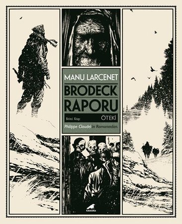 Brodeck Raporu - 1. Kitap - Öteki (Kutulu)
