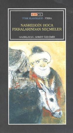 Nasreddin Hoca Fıkralarından Seçmeler