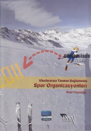 Uluslararası Tanıtım Bağlamında Spor Organizasyonları