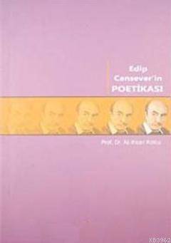 Edip Cansever'in Poetikası
