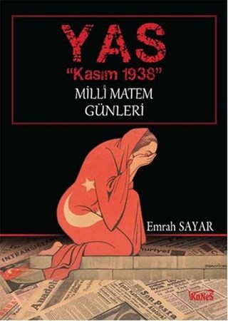 Yas Kasım 1938 Milli Matem Günleri