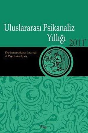 Uluslararası Psikanaliz Yıllığı 2011