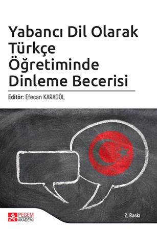 Yabancı Dil Olarak Türkçe Öğretiminde Dinleme Becerisi