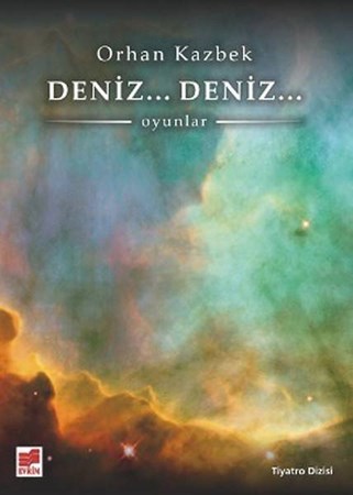 Deniz... Deniz... Oyunlar