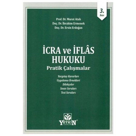 İcra Ve İflas Hukuku Pratik Çalışmalar
