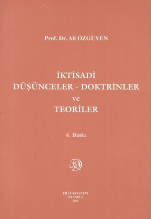 İktisadi Düşünceler - Doktrinler ve Teoriler