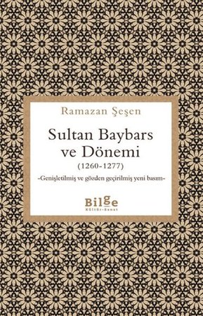 Sultan Baybars ve Dönemi (1260-1277)