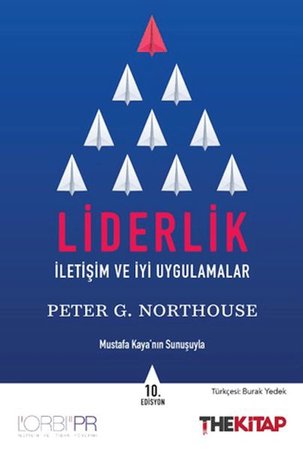 Liderlik - İletişim ve İyi Uygulamalar