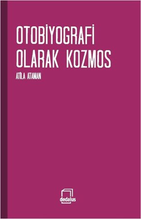 Otobiyografi Olarak Kozmos