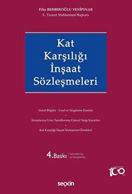 Kat Karşılığı İnşaat Sözleşmeleri- 4. Baskı