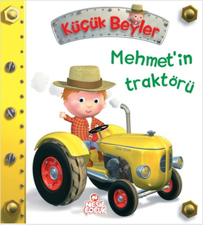 Mehmet'in Traktörü / Küçük Beyler