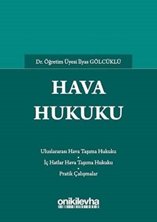 Hava Hukuku / Uluslararası Hava Taşıma Hukuku, İç Hatlar Taşıma Hukuku, Pratik Çalışmalar