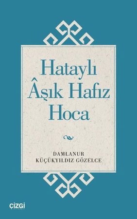 Hataylı Aşık Hafız Hoca