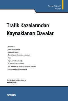 Trafik Kazalarından Kaynaklanan Davalar