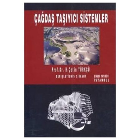 Çağdaş Taşıyıcı Sistemler