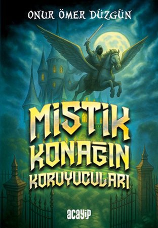 Mistik Konağın Koruyucuları