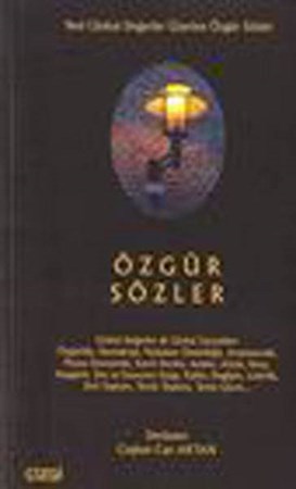 Özgür Sözler Yeni Global Değerler Üzerine