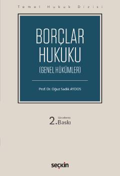 Temel Hukuk Dizisi Borçlar Hukuku (Genel Hükümler)
