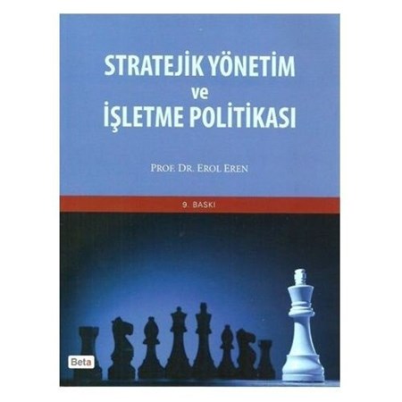 Stratejik Yönetim Ve İşletme Politikası