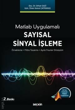 Matlab Uygulamalı Sayısal Sinyal İşleme Örnekleme