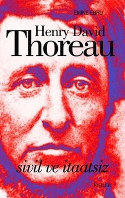 Henry David Thoreau Sivil Ve İtaatsiz