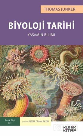 Biyoloji Tarihi: Yaşamın Bilimi