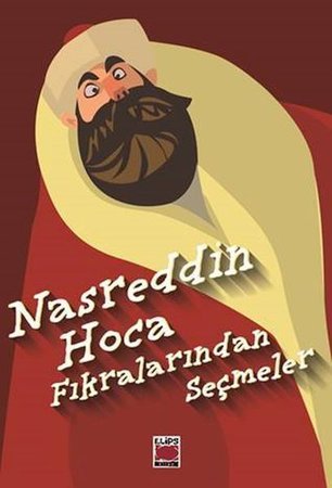 Nasreddin Hoca Fıkralarından Seçmler