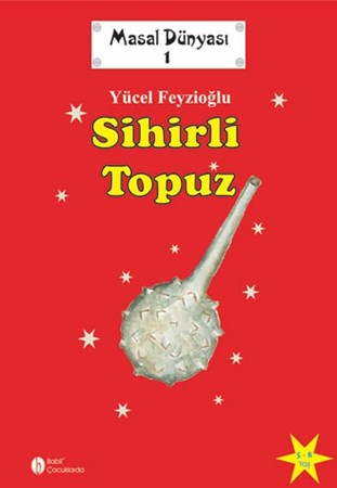 Masal Dünyası 1 Sihirli Topuz
