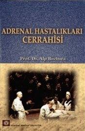 Adrenal Hastalıkları Cerrahisi