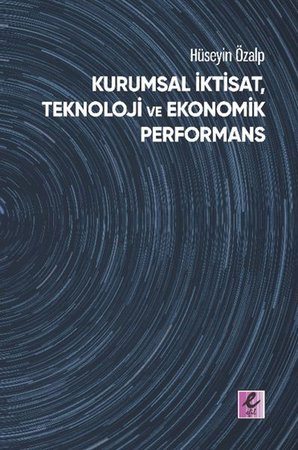 Kurumsal İktisat, Teknoloji ve Ekonomik Performans