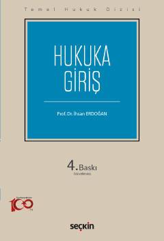 Temel Hukuk Dizisi Hukuka Giriş (THD)- 4. BASKI