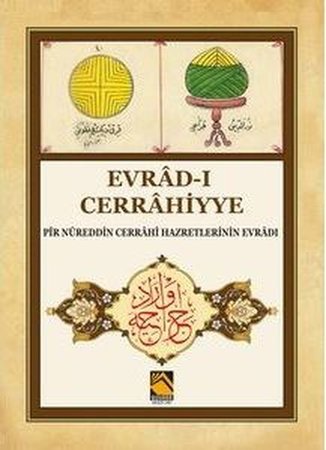 Evrad-ı Cerrahiyye - Pir Nureddin Cerrahi Hazretlerinin Evradı