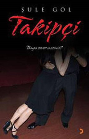 Takipçi Tango Sever Misiniz