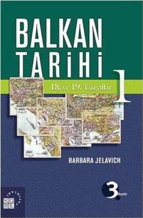 Balkan Tarihi 1 18. Ve 19. Yüzyıllar