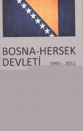 Bosna - Hersek Devleti 1991 - 2011